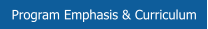 Program Emphasis & Curriculum